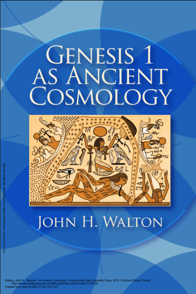 Genesis 1 as Ancient Cosmology